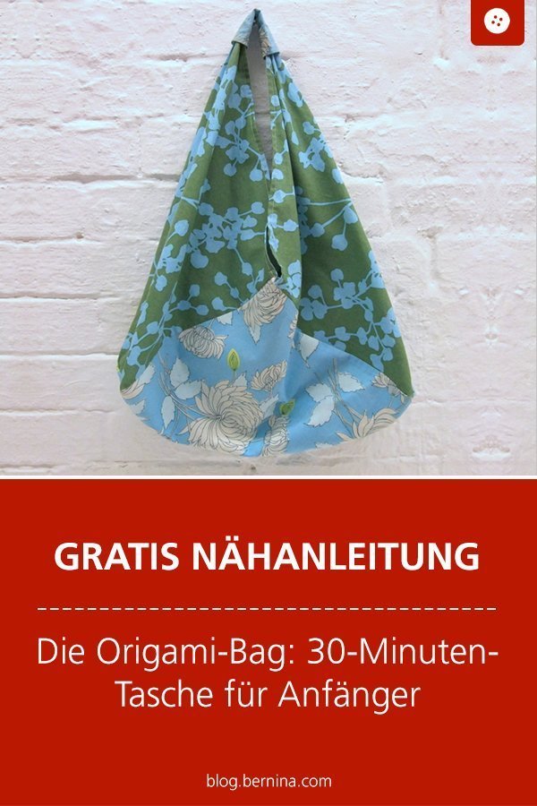 Kostenloses Schnittmuster und Nähanleitung für eine Origami-Bag: 30-Minuten-Tasche für Anfänger