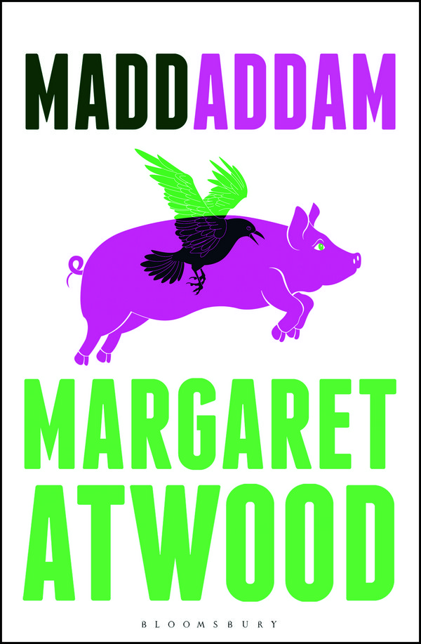 Margaret Atwood MaddAddam, 2013 © Bloomsbury Publishing 