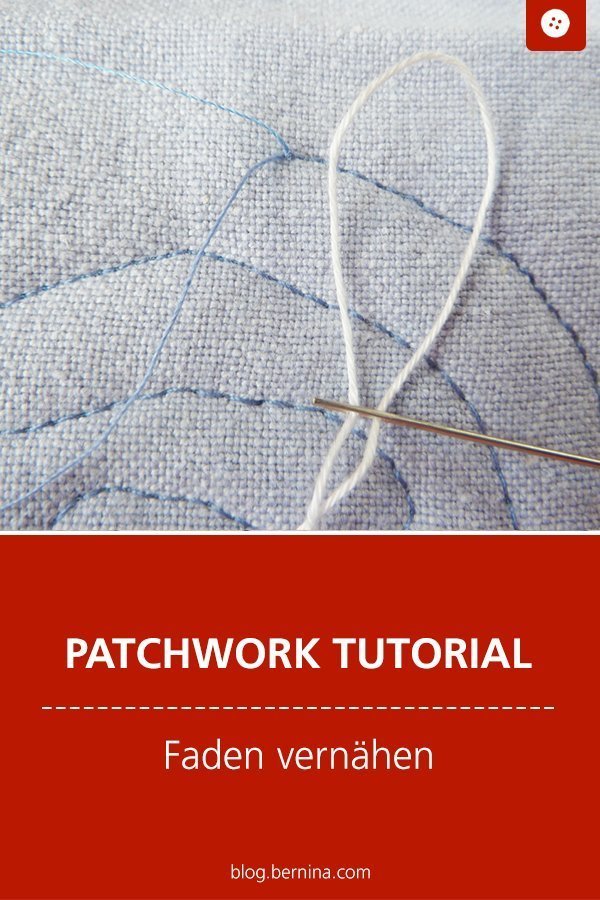 Nähkunde / Tutorials: Tipps für Patchworker: Fäden vernähen  #nähen #patchwork #quilt #faden   #tutorial #overlock #nähanleitung #diy #bernina