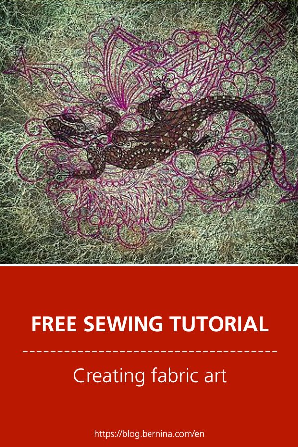 Free sewing tutorial: Creating fabric art