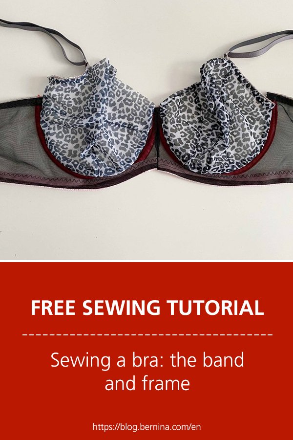 Free sewing instructions: Sewing a bra - the band and frame