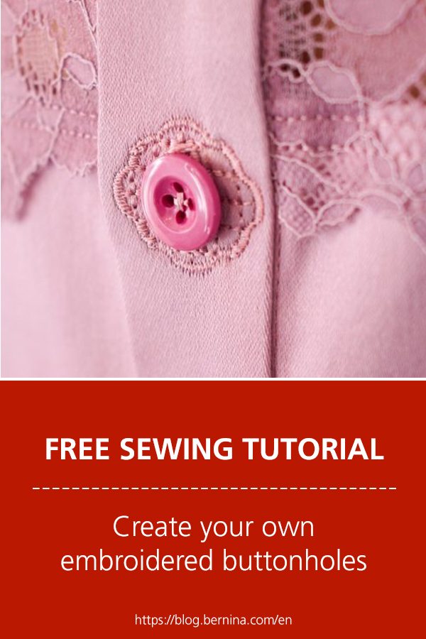 Create your own embroidered buttonholes