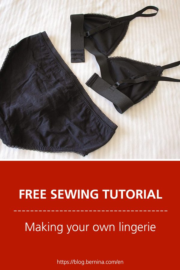 Free sewing instructions: Making your own lingerie