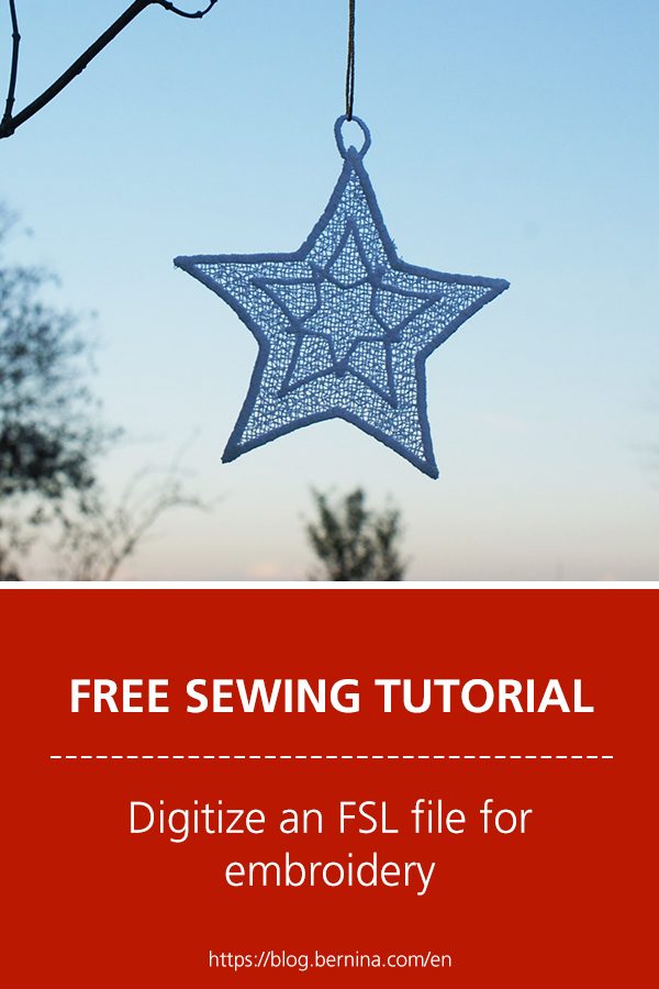 Free sewing instructions: Digitize an FSL file for embroidery